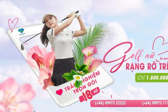 CHỈ 1.800.000 VNĐ TRỌN GÓI 18 HỐ DÀNH RIÊNG CHO GOLFER NỮ TẠI BLUE DIAMOND GOLF LINKS!