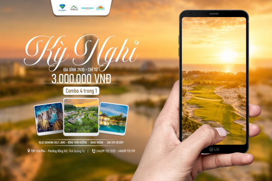 KỲ NGHỈ GIA ĐÌNH CHỈ TỪ 1 TRIỆU ĐỒNG: TRẢI NGHIỆM RESORT VEN BIỂN 5 SAO, TẮM KHOÁNG NÓNG, KHÁM PHÁ ĐỘNG THIÊN ĐƯỜNG VÀ VÒNG GOLF 18 HỐ ĐẲNG CẤP