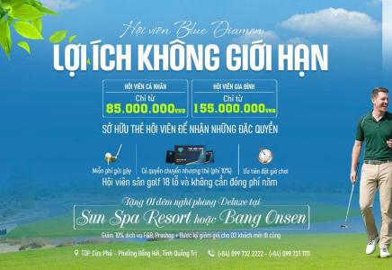 TRỞ THÀNH HỘI VIÊN BLUE DIAMOND GOLF LINKS: TẬN HƯỞNG ĐẶC QUYỀN VÀ ƯU ĐÃI KHÔNG GIỚI HẠN!